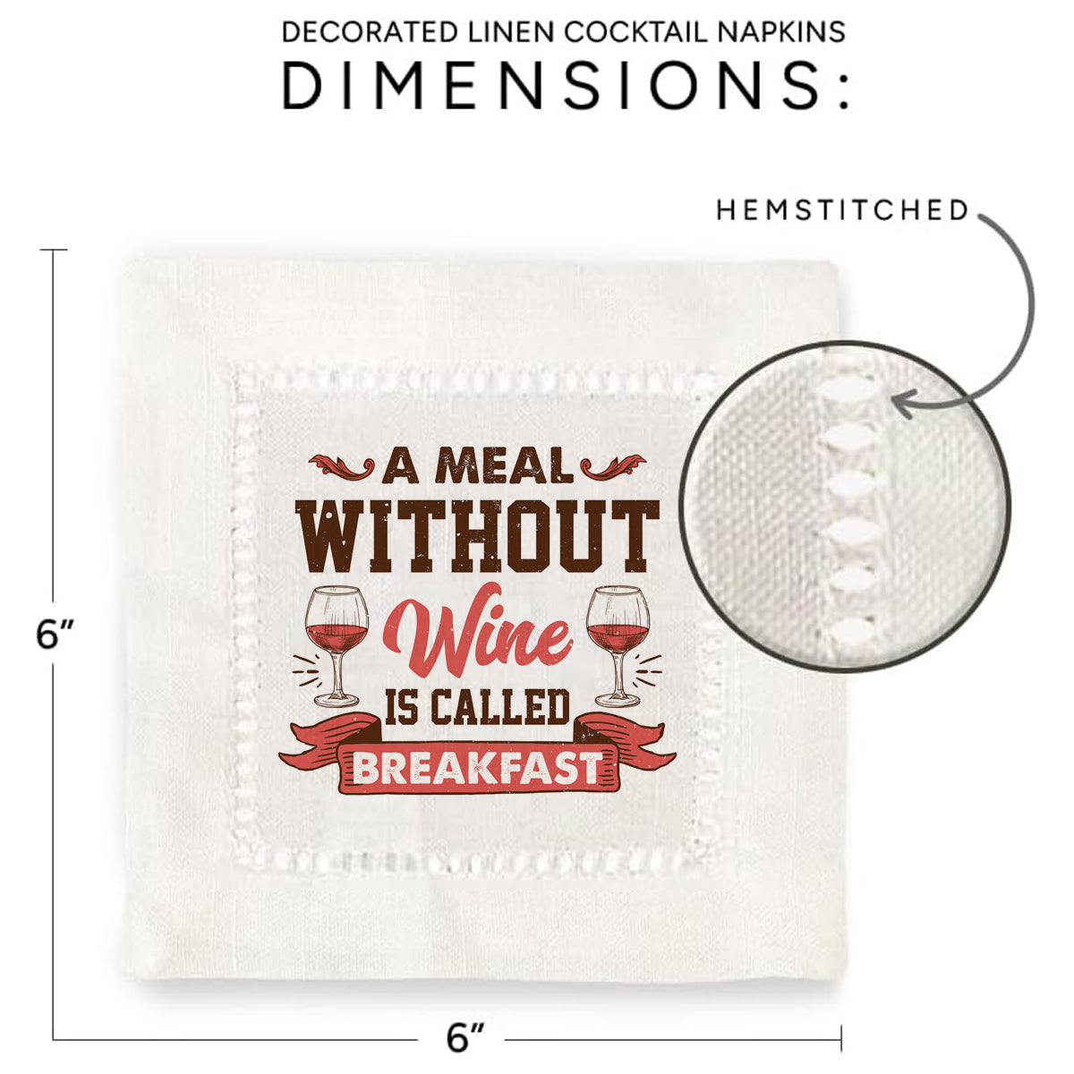 Meal Without Wine Hemstitch Napkins