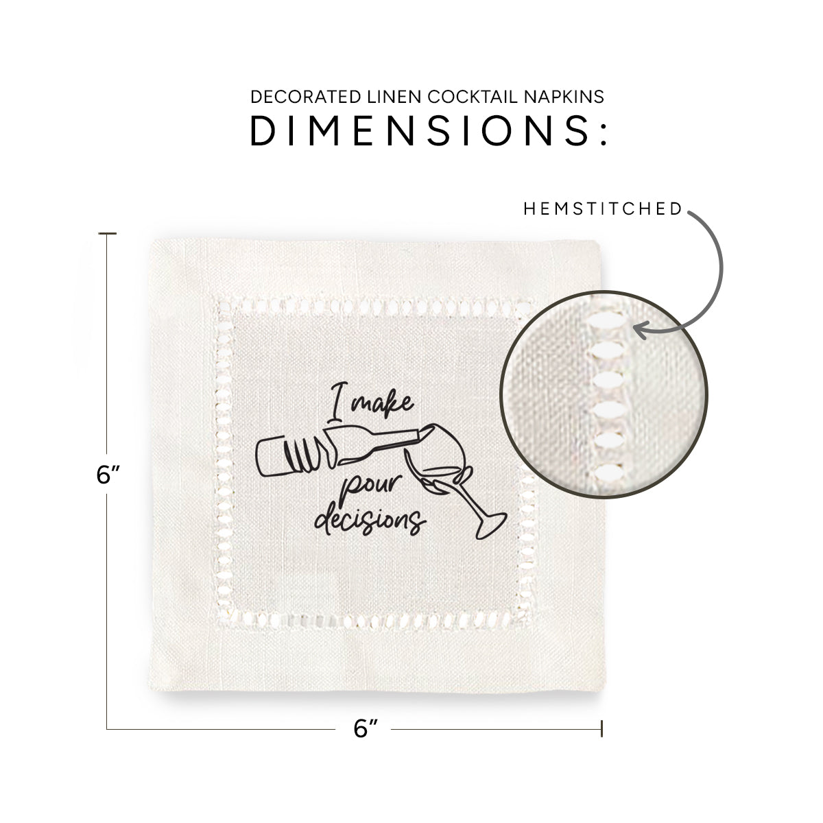 Pour Decisions Hemstitch Napkins