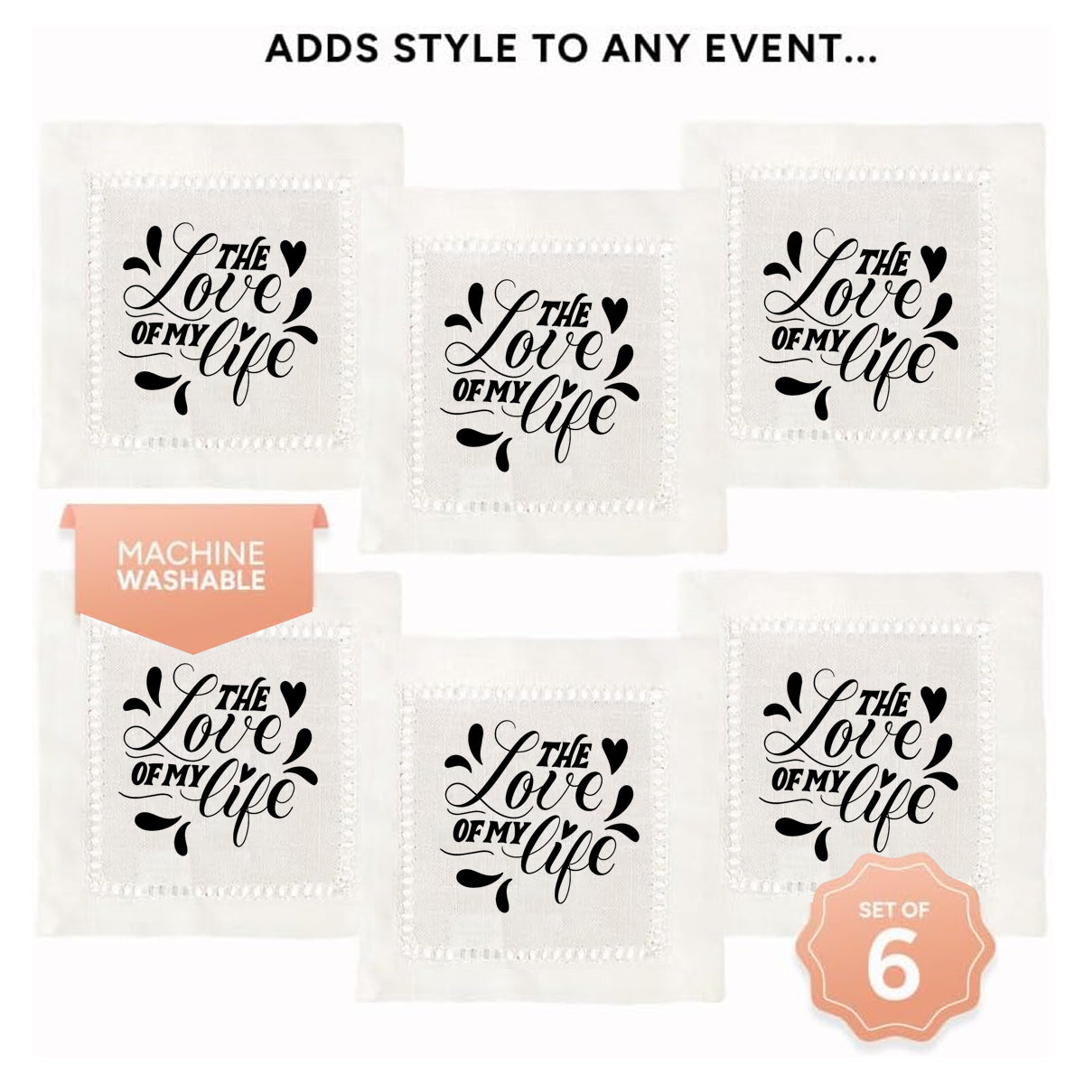 The Love of my Life Hemstitch Napkins