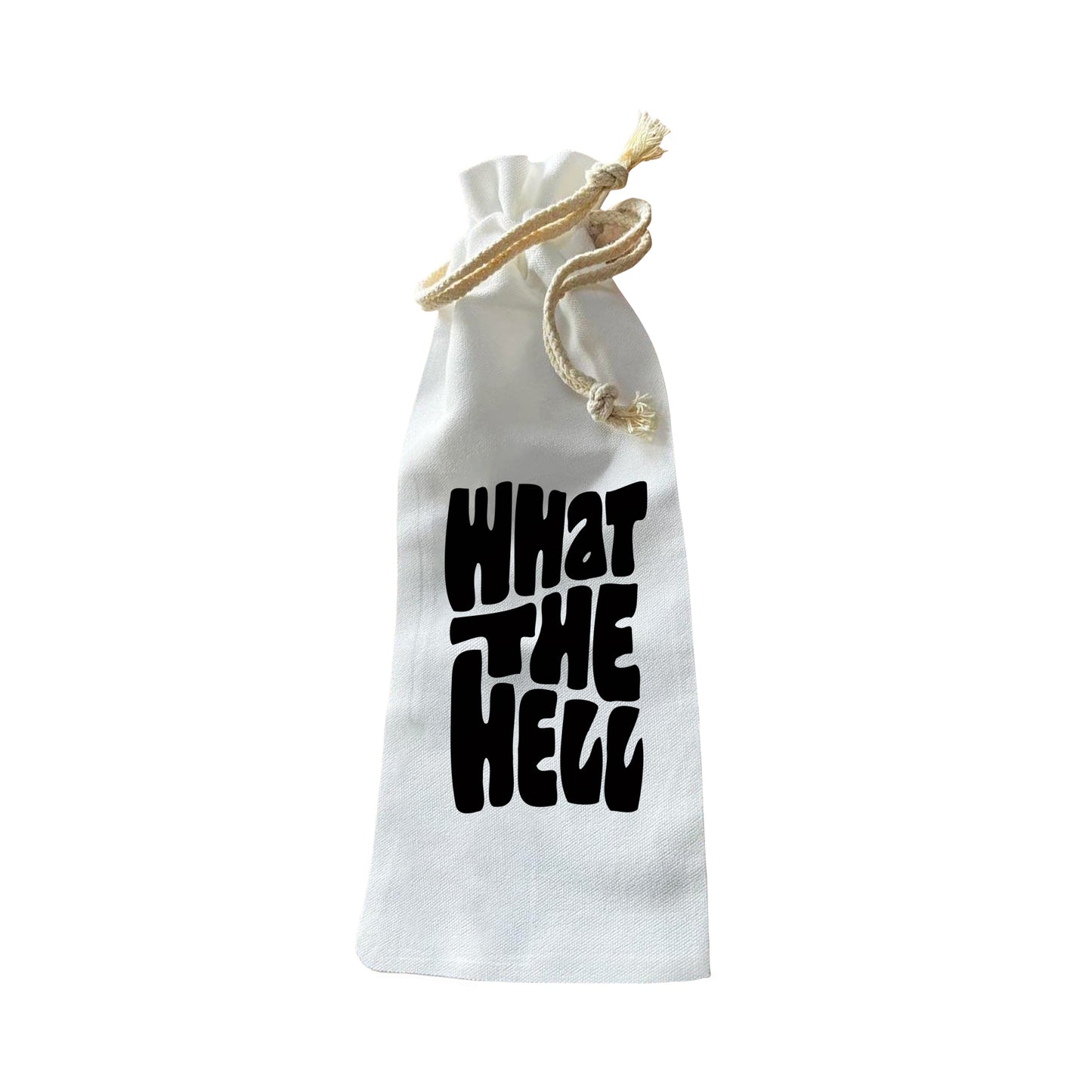 Bottle Bags - What the Hell