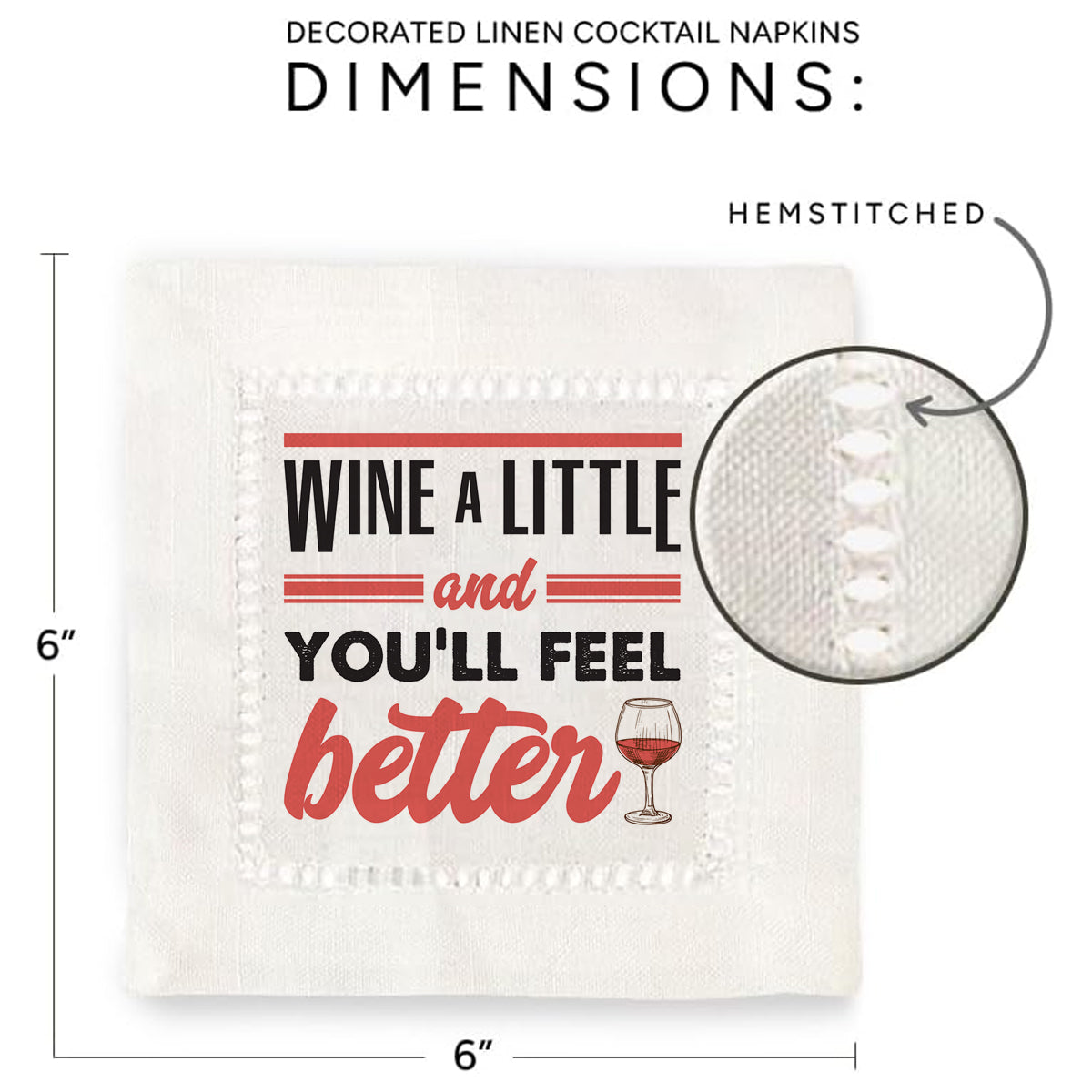 Wine a Little Hemstitch Napkins