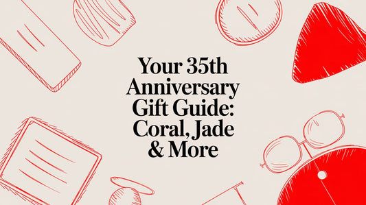 Your 35th Anniversary Gift Guide: Coral, Jade & More