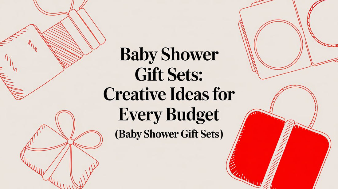 Baby Shower Gift Sets: Creative Ideas for Every Budget (baby shower gift sets)