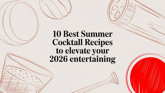 10 Best Summer Cocktail Recipes to Elevate Your 2026 Entertaining