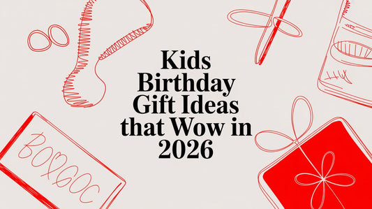 The Ultimate Guide to Kids Birthday Gift Ideas That Wow in 2026
