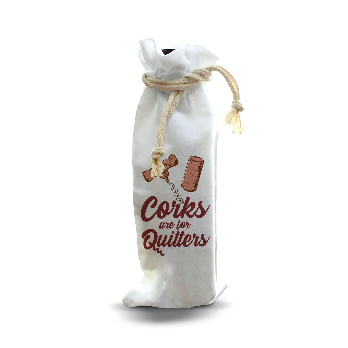 Bottle Bags - Corks Are For Quitters
