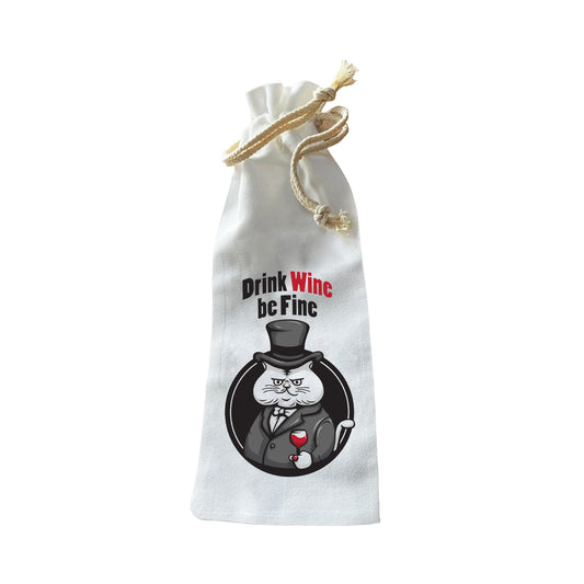Bottle Bags - Drink Wine Be Fine