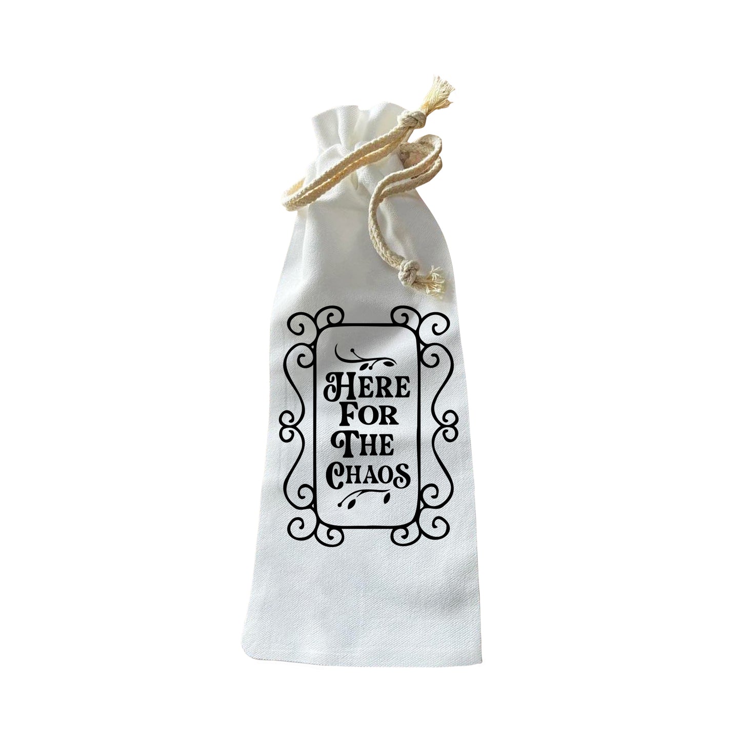 Bottle Bags - Here For The Chaos
