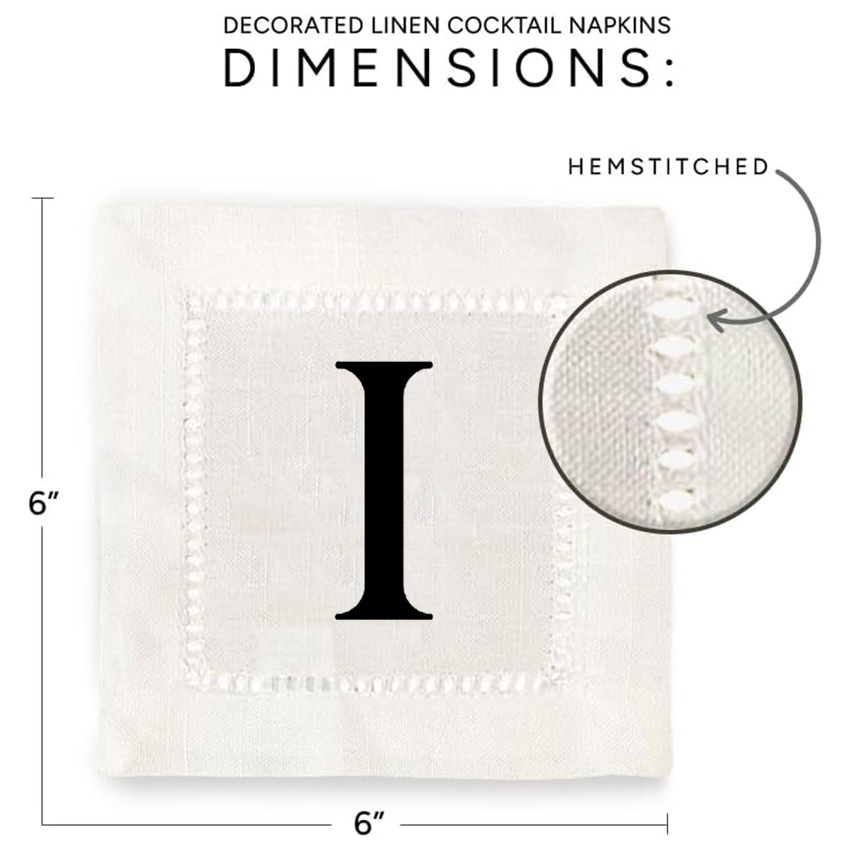 Monogram Serif - I Hemstitch Napkins