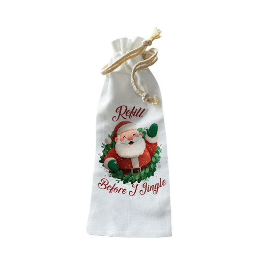 Bottle Bags - Refill Before My Jingle