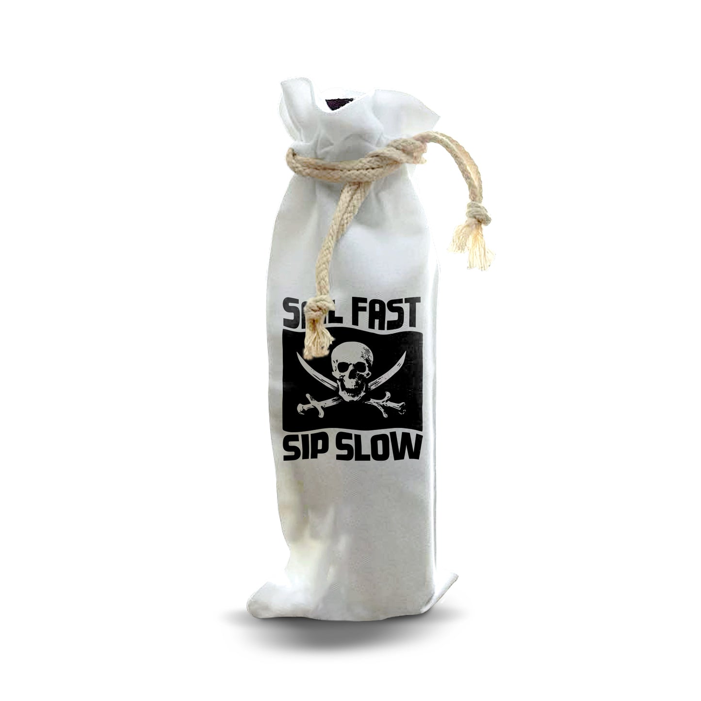 Bottle Bags - Sail Fast Sip Slow