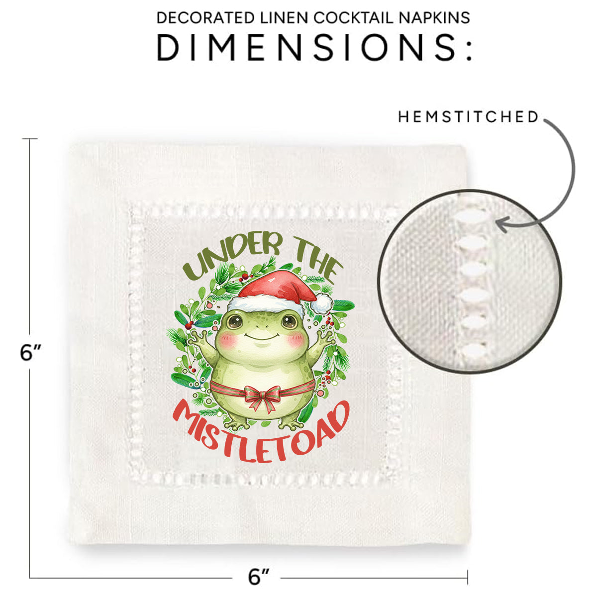 Under The Mistletoad Hemstitch Napkins